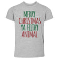 Christmas Merry Christmas Ya Filthy Animal