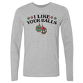 Christmas I Like Your Balls