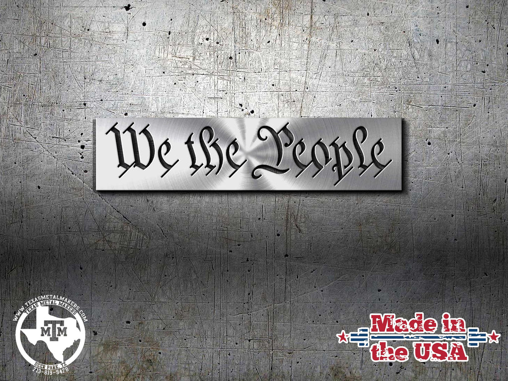 We The People Stencil: Steel or Aluminum, American Flag Maker