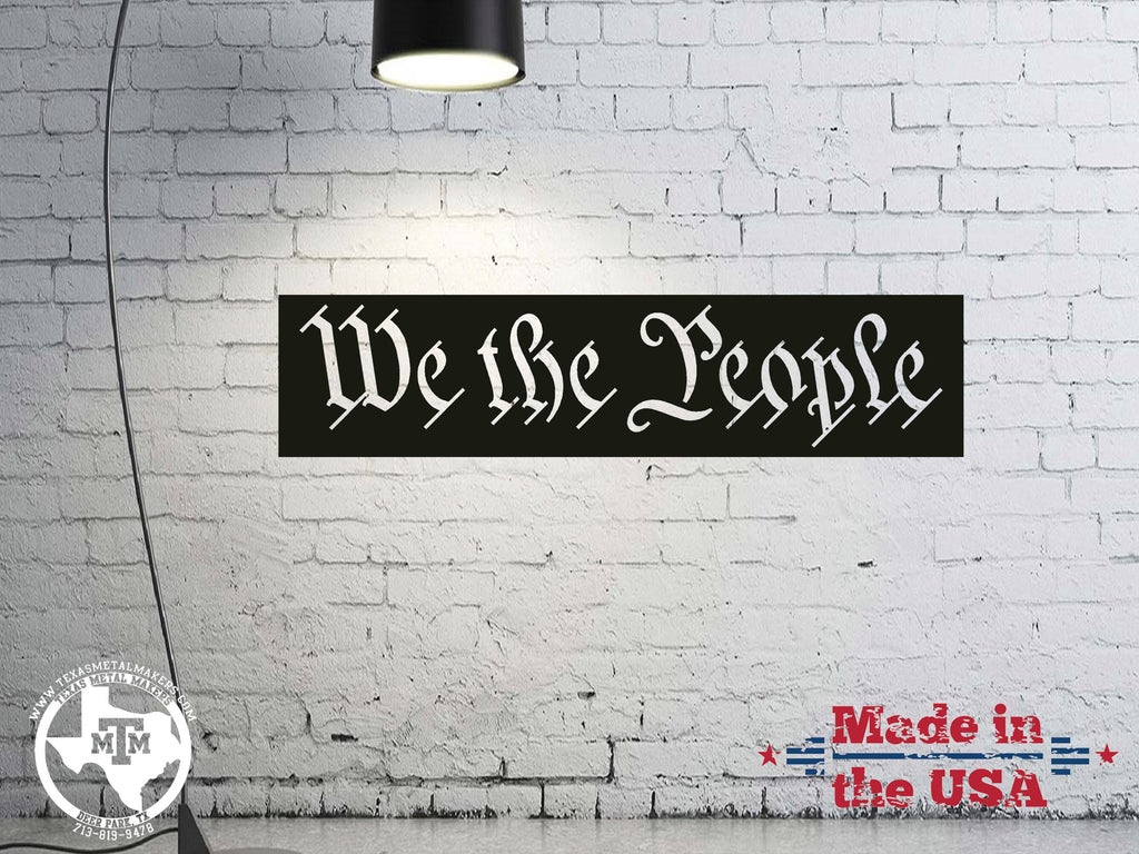 We The People Stencil: Steel or Aluminum, American Flag Maker