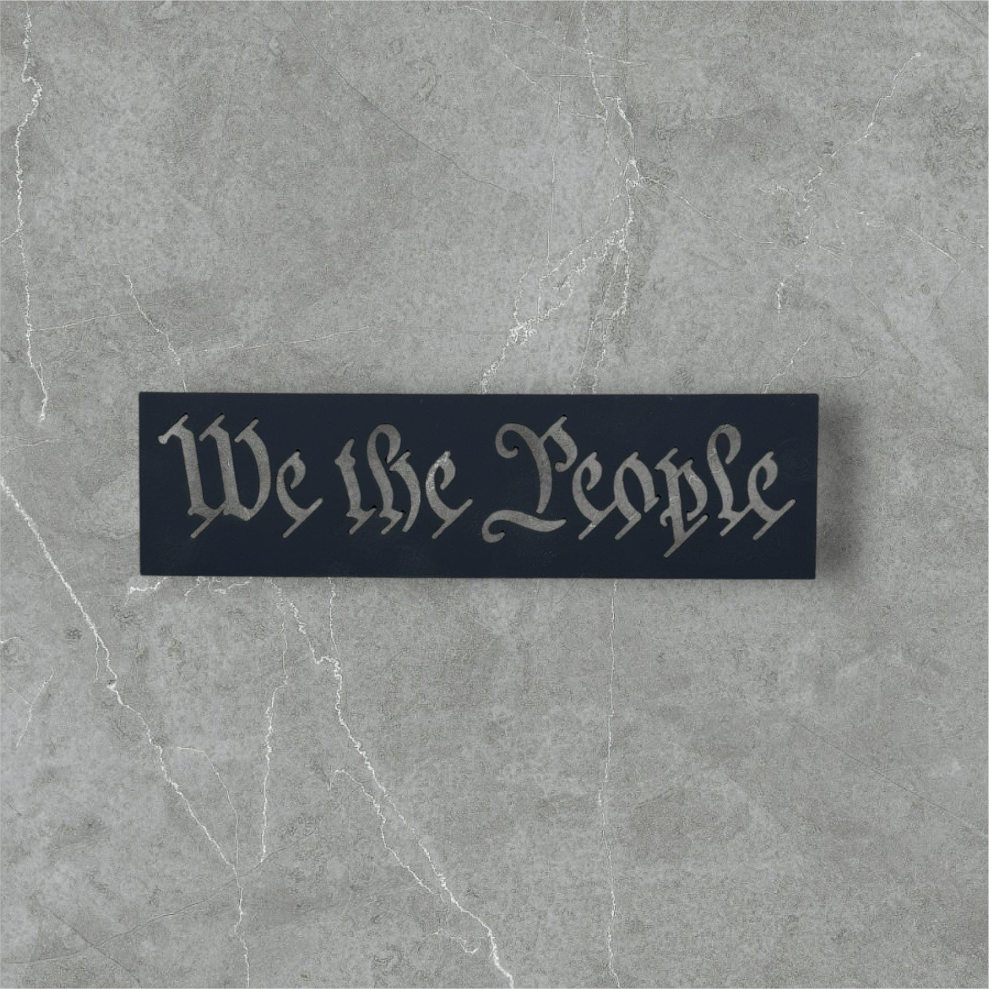 We The People Stencil: Steel or Aluminum, American Flag Maker