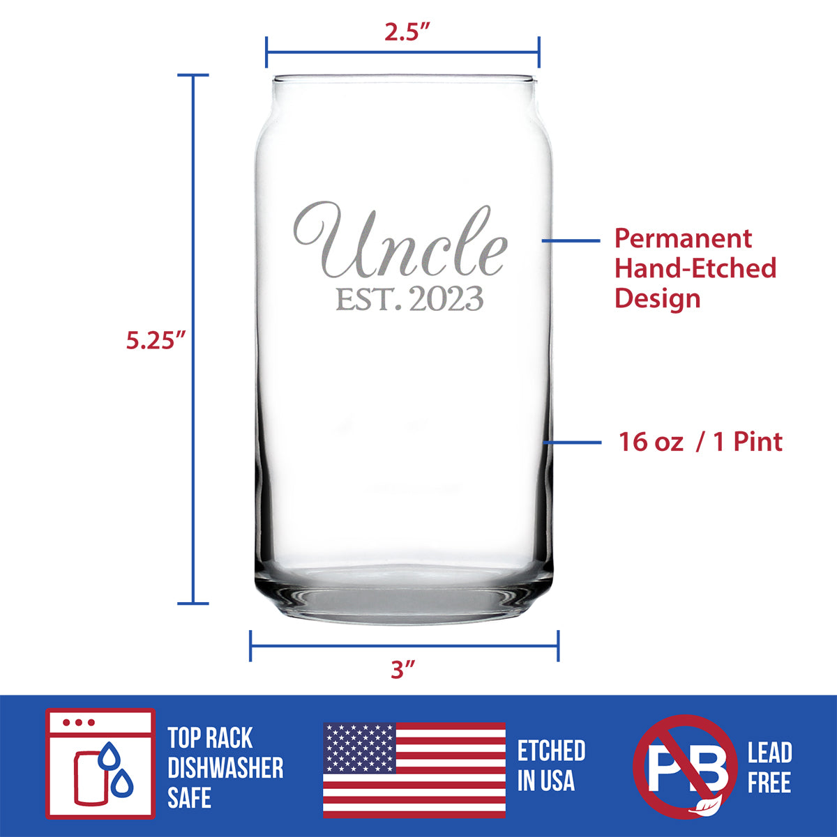 Uncle Est. 2023 - Decorative - 16 Ounce Beer Can Pint Glass