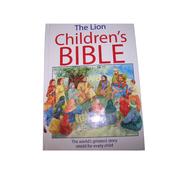 The Lion Children's BIBLE ; The world's greatest story retold for every child