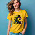 Kind People Are My Kinda People Tee – Uplifting
