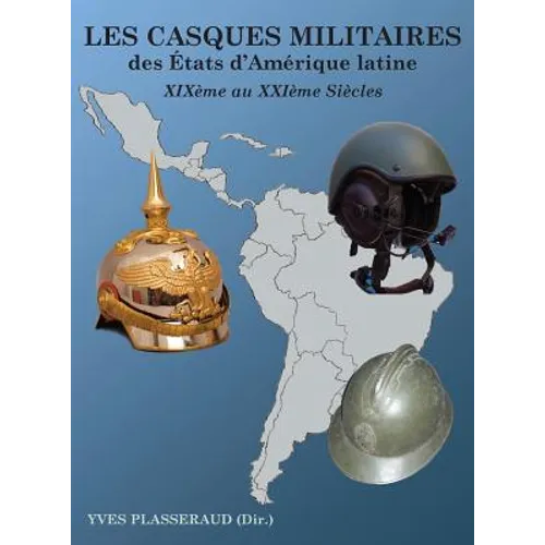 Les Casques Militaires - Hardcover
