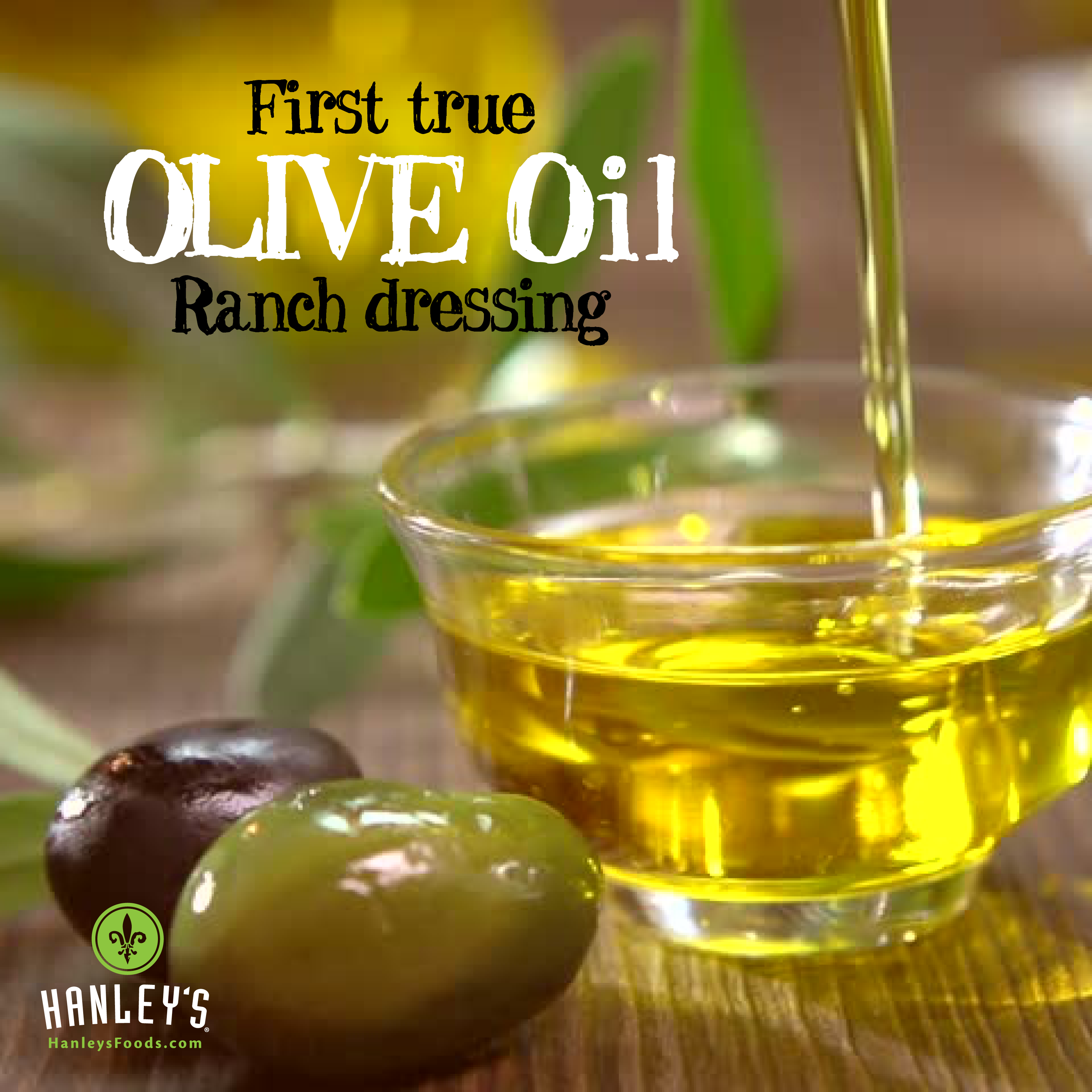 Olive oil Ranch dressing/dip