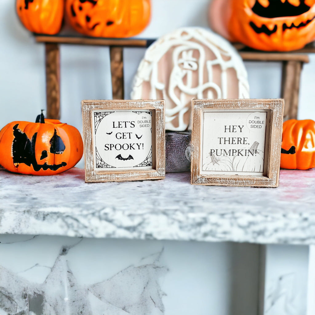 Double-Sided Reversible Pumpkin Sign Hey There Pumpkin / Lets Get Spooky