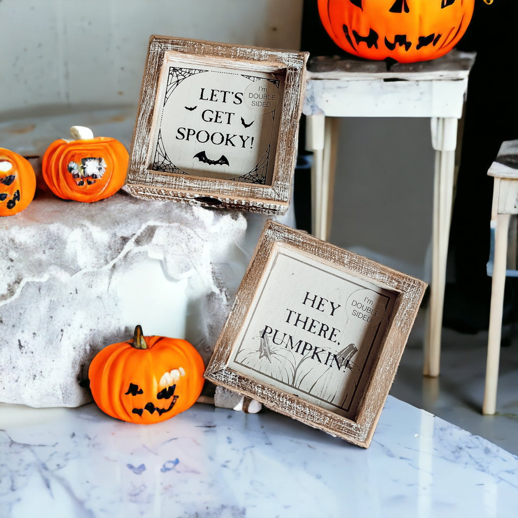 Double-Sided Reversible Pumpkin Sign Hey There Pumpkin / Lets Get Spooky