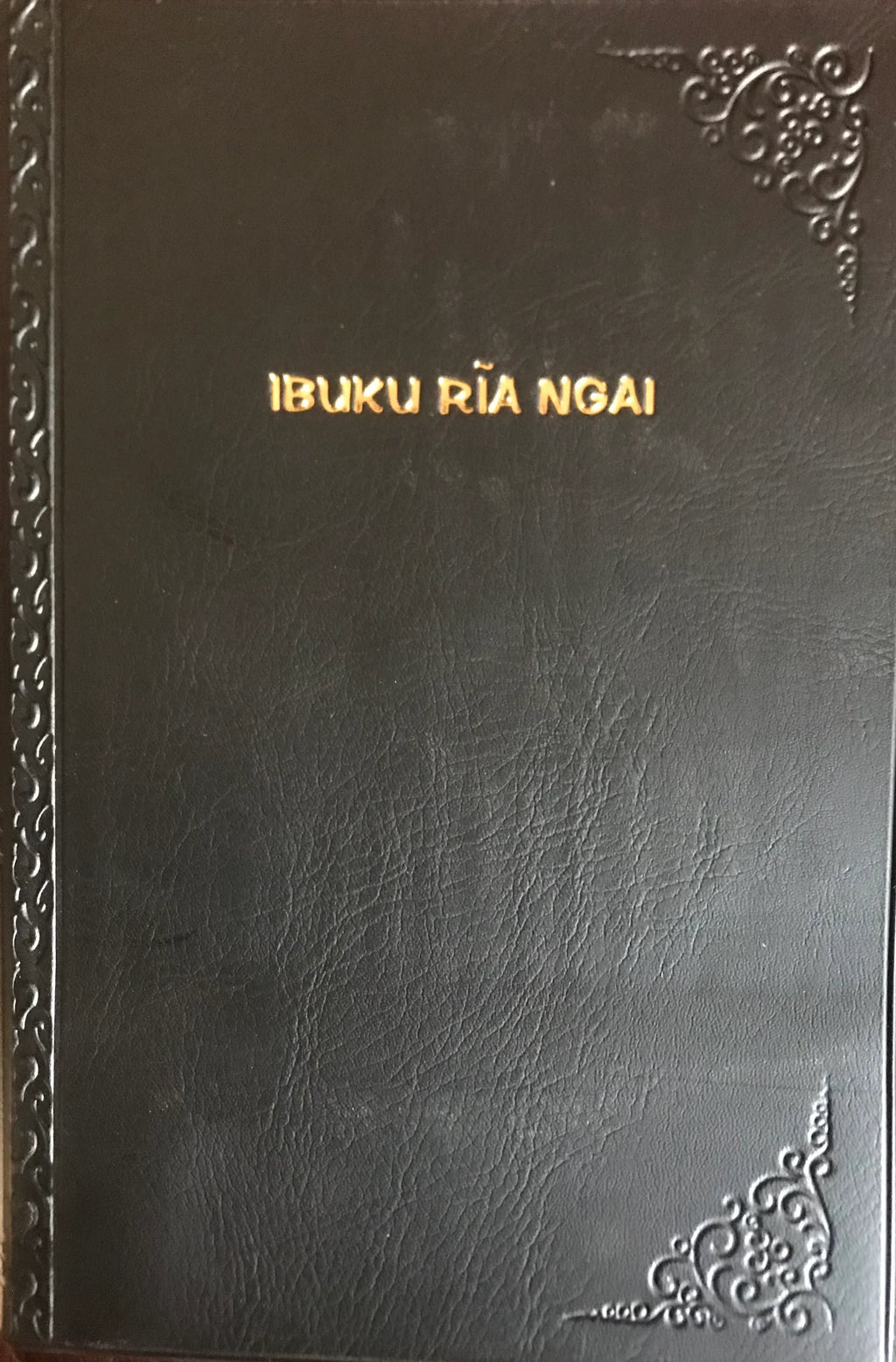 IBUKU RIA NGAI : Kikuyu Bible