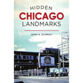 Hidden Chicago Landmarks - Paperback