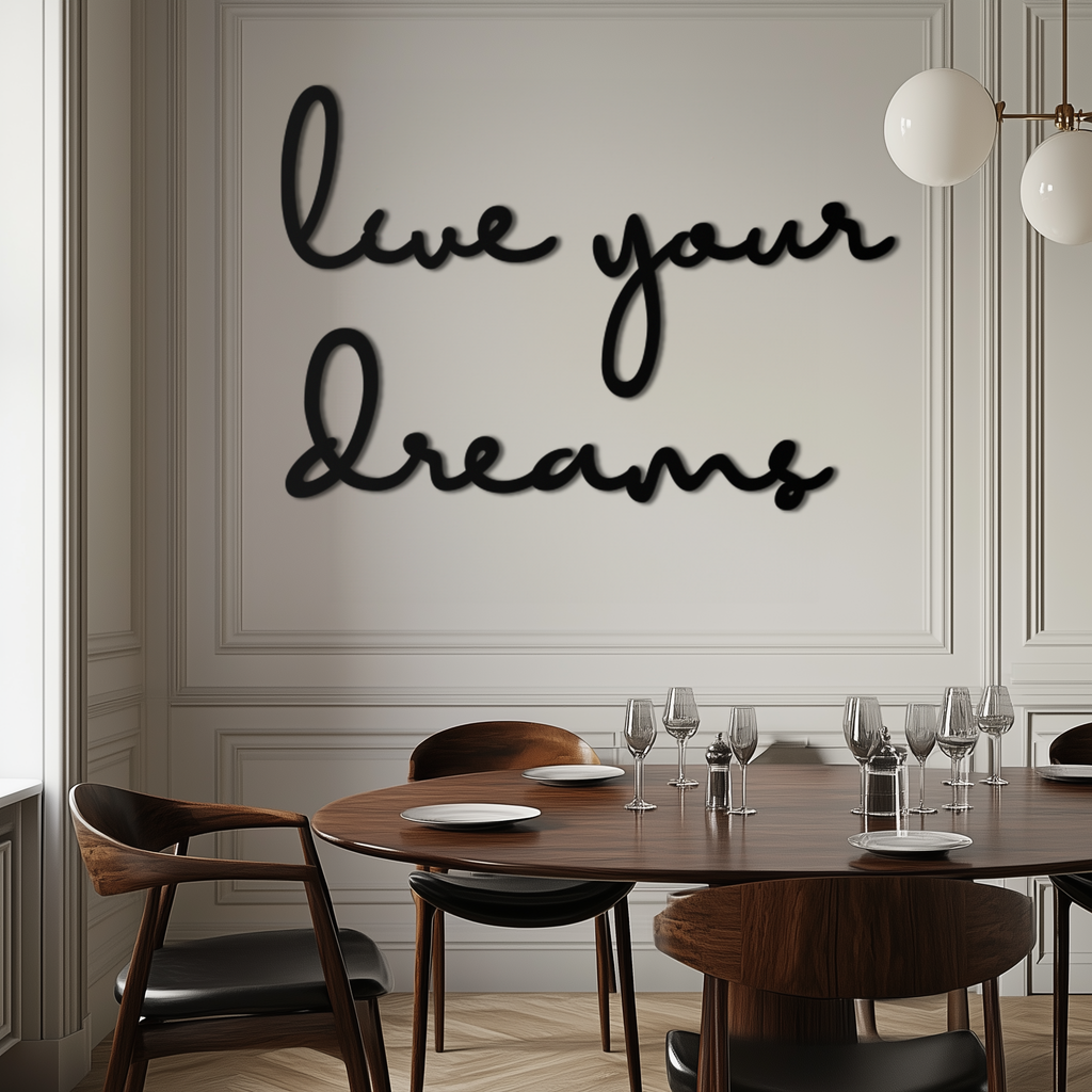Steel Metal Wall Art Inspirational Script - Live Your Dreams