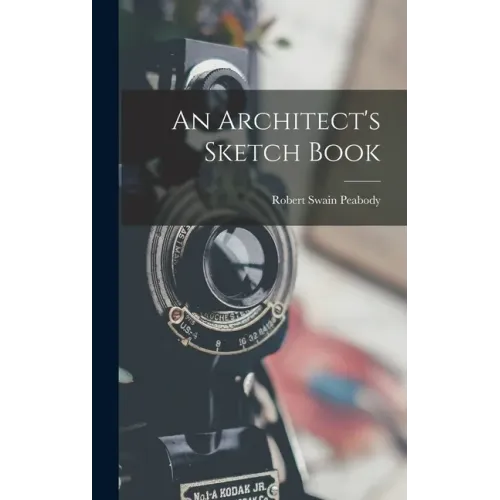 An Architect's Sketch Book - Hardcover