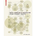 Digital Workflows in Architecture: Design-Assembly-Industry - Hardcover