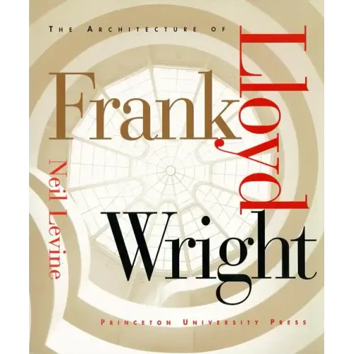 The Architecture of Frank Lloyd Wright - Paperback