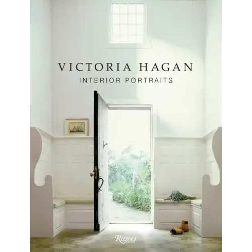 Victoria Hagan: Interior Portraits - Hardcover