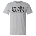Christmas I'm Not Santa