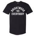 Brightmoor Vs. Everybody WHT