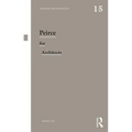 Peirce for Architects - Paperback