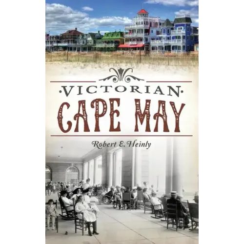 Victorian Cape May - Hardcover