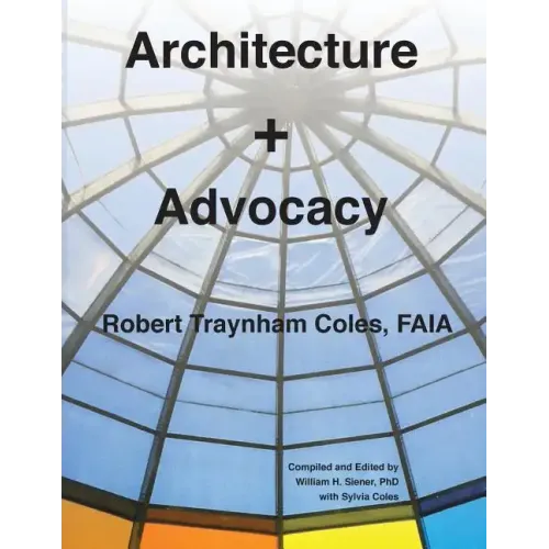 Architecture + Advocacy - Paperback