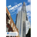 The Complex City: Social and Built Approaches and Methods - Paperback