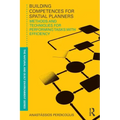 Building Competences for Spatial Planners: Methods and Techniques for Performing Tasks with Efficiency - Paperback
