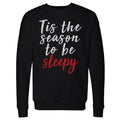 Christmas Tis The Season To Be Sleepy WHT