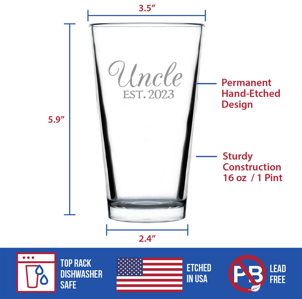 Uncle Est. 2023 - Decorative - 16 Ounce Pint Glass