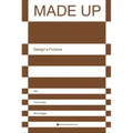 Made Up: Design's Fictions - Paperback