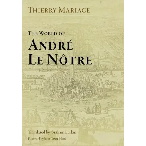 The World of André Le Nôtre - Paperback