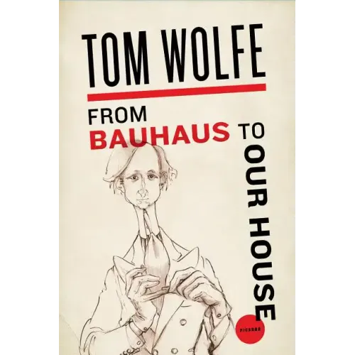 From Bauhaus to Our House - Paperback