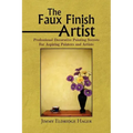 The Faux Finish Artist - Paperback