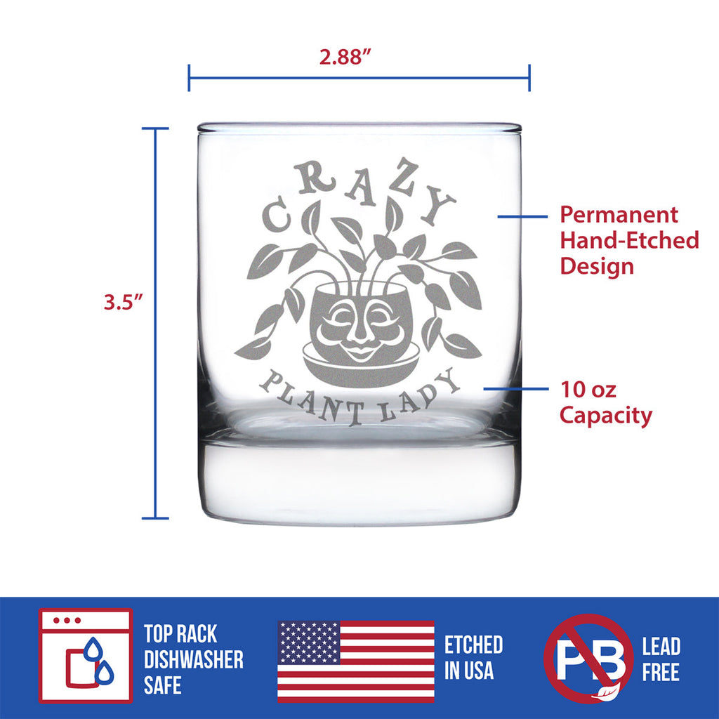 Crazy Plant Lady - Whiskey Rocks Glass - Gardening Themed Gifts and Decor for Gardeners - 10.25 Oz Glass
