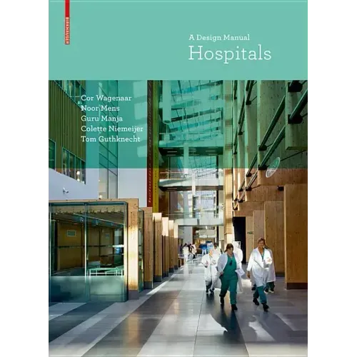 Hospitals: A Design Manual - Paperback