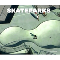 Skateparks: Waves of Concrete - Hardcover