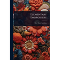Elementary Embroidery - Paperback