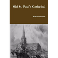 Old St. Paul's Cathedral - Paperback