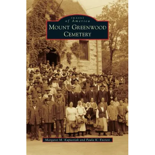 Mount Greenwood Cemetery - Hardcover