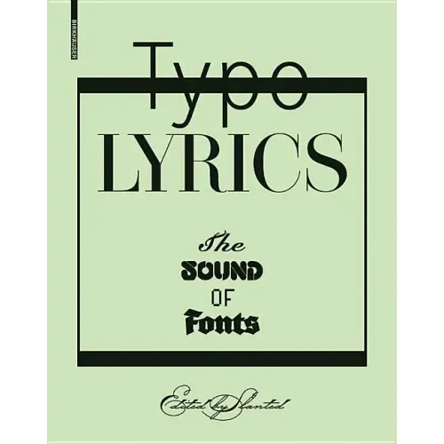 Typolyrics: The Sound of Fonts - Hardcover