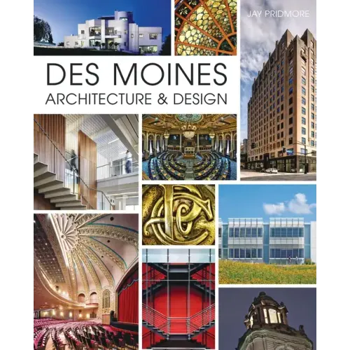 Des Moines Architecture & Design - Paperback