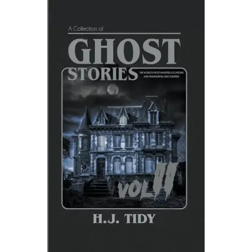 Ghost Stories Vol II - Paperback