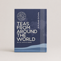 Teas From Around The World