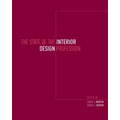 The State of the Interior Design Profession - Paperback