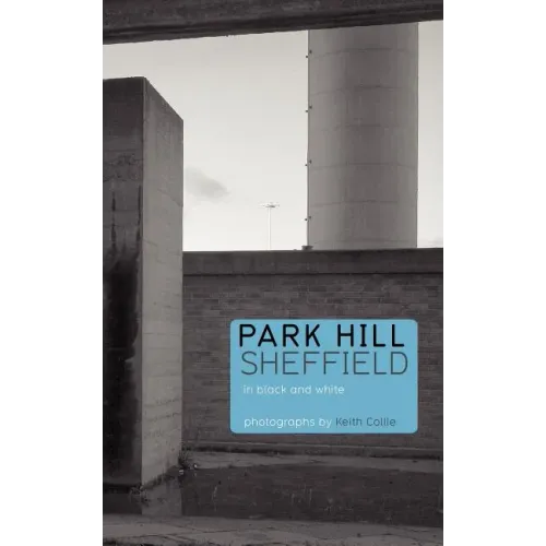 Park Hill Sheffield - Paperback