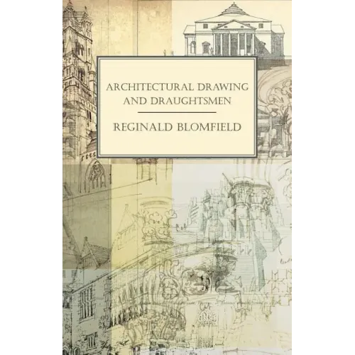 Architectural Drawing and Draughtsmen - Paperback