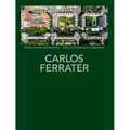 Carlos Ferrater: Projects 1979-2004 - Hardcover