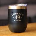 Forever 49 Club - Wine Tumbler