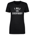 7 Mile Vs. Everybody WHT