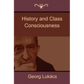 History and Class Consciousness - Paperback