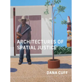 Architectures of Spatial Justice - Paperback